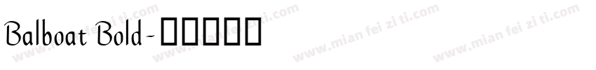 Balboat Bold字体转换